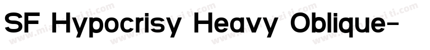 SF Hypocrisy Heavy Oblique字体转换